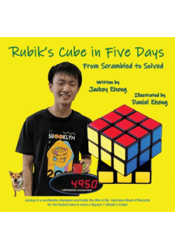 The Rubik's Cube in 5 Days, From Scrambled to Solved