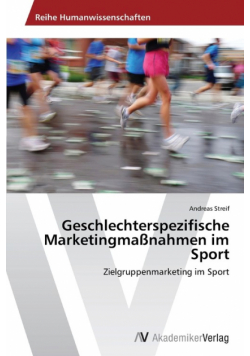Geschlechterspezifische Marketingmaßnahmen im Sport
