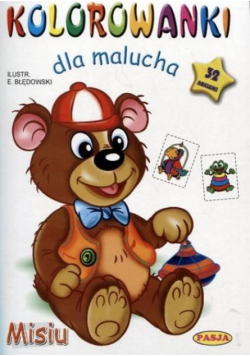 Kolorowankii dla malucha. Misiu