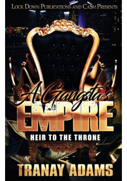 A Gangsta's Empire