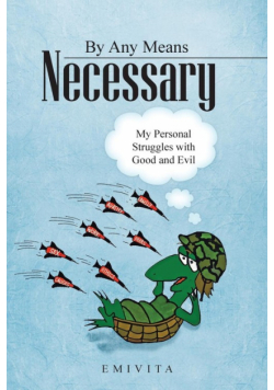 By Any Means Necessary