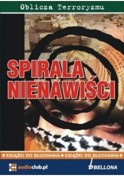 Spirala Nienawiści. Audiobook