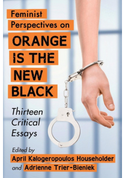 Feminist Perspectives on Orange Is the New Black