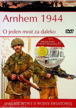 Arnhem 1944  O jeden most za daleko z DVD NOWA