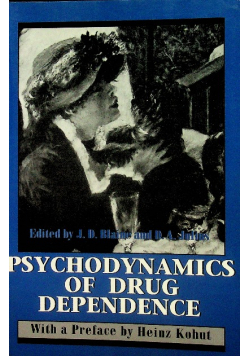 Psychodynamics of Drug Dependence