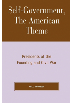 Self-Government, The American Theme