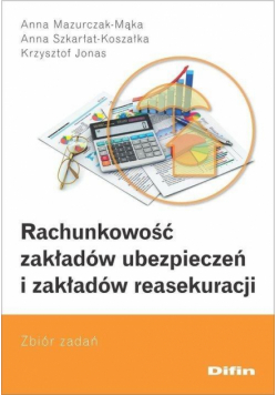 Rachunkowość zakładów ubezpieczeń i zakładów