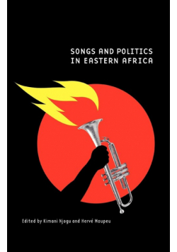 Songs and Politics in Eastern Africa