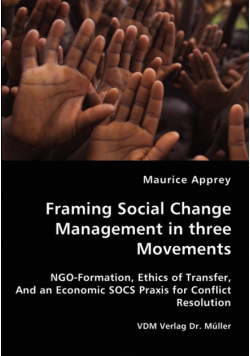 Framing Social Change Management in three Movements