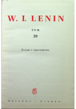 Lenin Dzieła Tom 39
