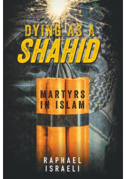 Dying as a Shahid