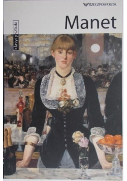 Klasycy sztuki Manet