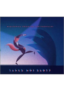 Tańcz mój złoty + CD