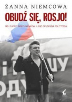 Obudź się Rosjo