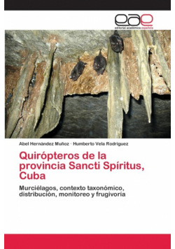 Quirópteros de la provincia Sancti Spíritus, Cuba