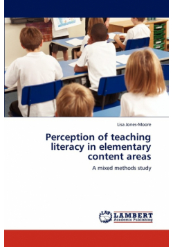 Perception of teaching literacy in elementary content areas