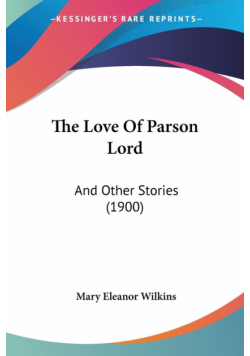 The Love Of Parson Lord