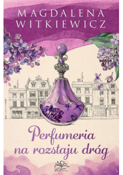 Perfumeria na rozstaju dróg