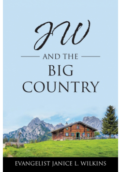 JW and the Big Country