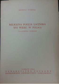 Religijna poezja łacińska XVI wieku w Polsce