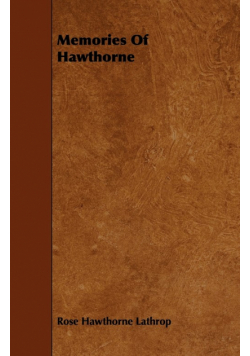 Memories Of Hawthorne