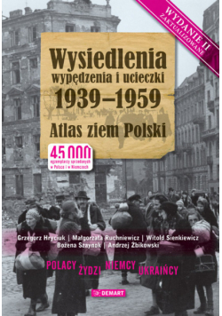 Wysiedlenia, wypędzeni, ucieczki 1939-1959
