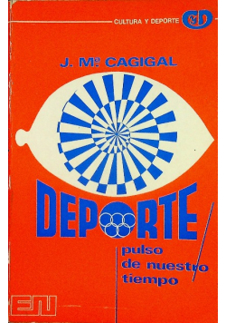 Deporte pulso de nuestro tiempo