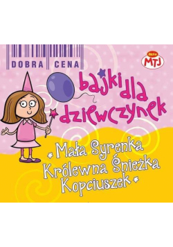 Mała Syrenka, Królewna Śnieżka, Kopciuszek CD