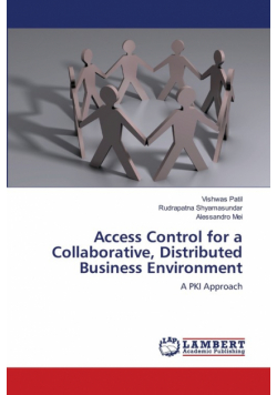 Access Control for a Collaborative, Distributed Business Environment