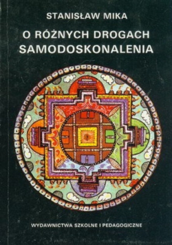 O różnych Drogach Samodoskonalenia
