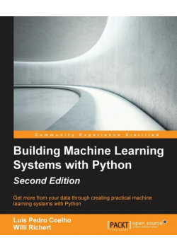 Building Machine Learning Systems with Python - Second Edition