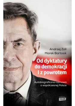 Od dyktatury do demokracji i z powrotem