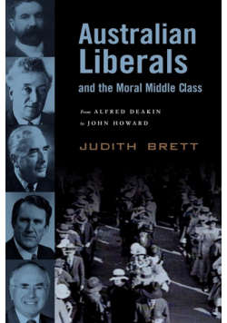 Australian Liberals and the Moral Middle Class