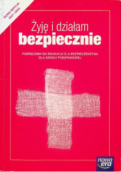 Żyję i działam bezpiecznie