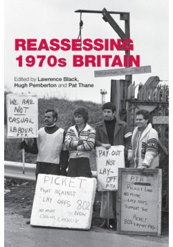 Reassessing 1970s Britain