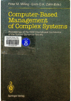 Computer Based Management of Complex Systems