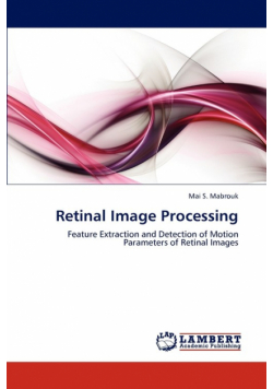 Retinal Image Processing