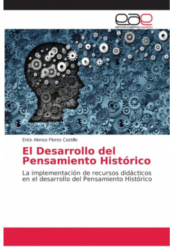 El Desarrollo del Pensamiento Histórico