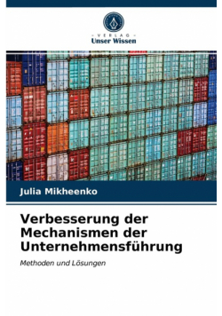 Verbesserung der Mechanismen der Unternehmensführung