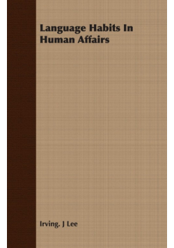 Language Habits In Human Affairs