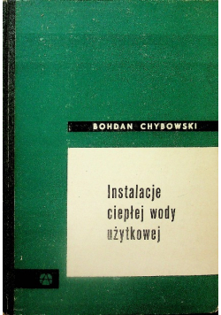 Instalacje ciepłej wody użytkowej