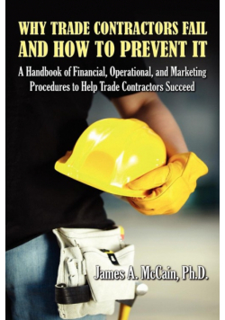 Why Trade Contractors Fail and How to Prevent It