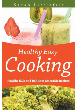 Healthy Easy Cooking