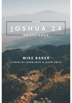 The Joshua 24 Experience