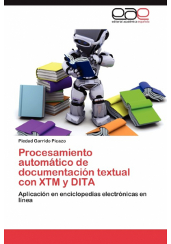 Procesamiento automático de documentación textual con XTM y DITA