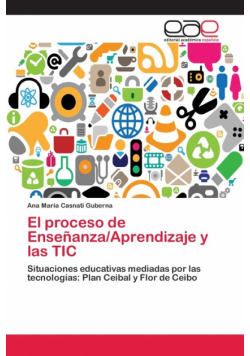 El proceso de Enseñanza/Aprendizaje y las TIC