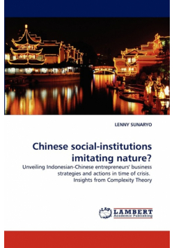 Chinese Social-Institutions Imitating Nature?