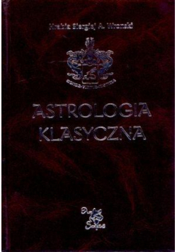 Astrologia klasyczna Tom XIII Tranzyty. Część 4
