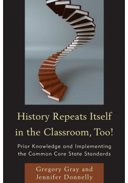 History Repeats Itself in the Classroom, Too!