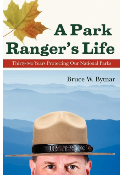 A Park Ranger's Life